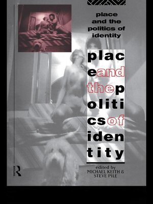 cover image of Place and the Politics of Identity